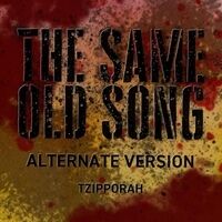 The Same Old Song (Alternate Version)